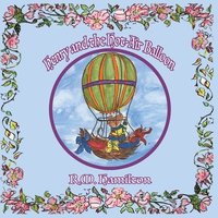 bokomslag Henry and the Hot-Air Balloon