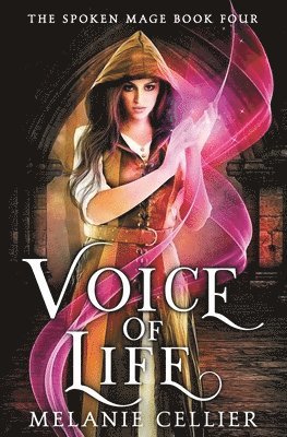 Melanie Cellier - Voice of Life, Häftad