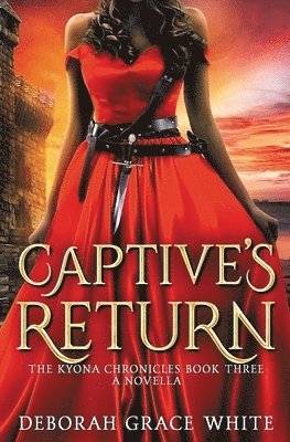 Deborah Grace White - Captive's Return, Häftad