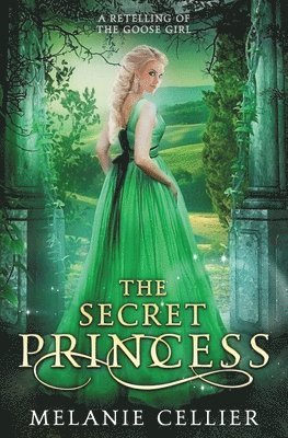 Melanie Cellier - Secret Princess, Häftad