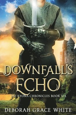 Deborah Grace White - Downfall's Echo, Häftad