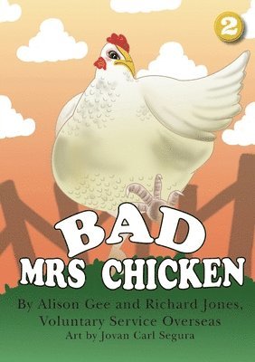 Bad Mrs Chicken 1