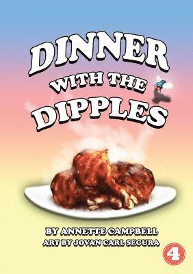 Annette Campbell - Dinner With The Dipples, Häftad