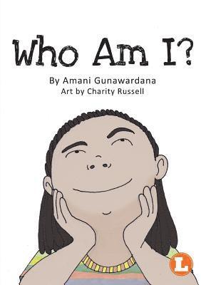 Amani Gunawardana - Who Am I?, Häftad