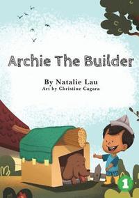 bokomslag Archie The Builder