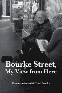 bokomslag Bourke Street, My View from Here