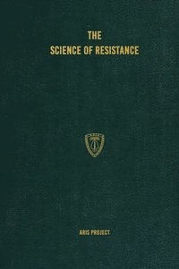 bokomslag The Science of Resistance