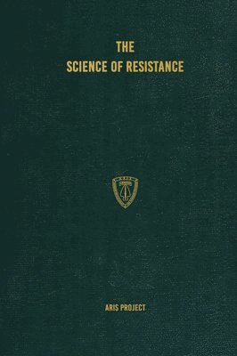 bokomslag The Science of Resistance
