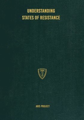 Aris Project, C Brown - Understanding States of Resistance, Häftad