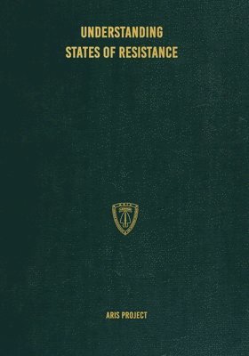 Understanding States of Resistance 1
