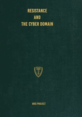 Aris Project, ARIS Project, C Brown, C. Brown - Resistance and the Cyber Domain, Häftad
