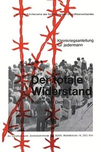 bokomslag Der Totale Widerstand