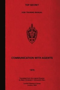 bokomslag Top Secret KGB Training Manual Communication With Agents