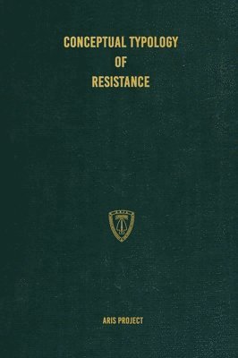 Conceptual Typology of Resistance 1