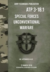 bokomslag ATP 3-18.1 Special Forces Unconventional Warfare