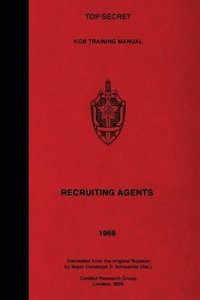 bokomslag TOP SECRET KGB Training Manual - Recruiting Agents