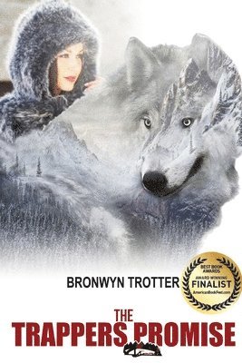 Bronwyn Trotter - The Trappers Promise, Häftad