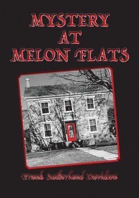 Mystery at Melon Flats 1