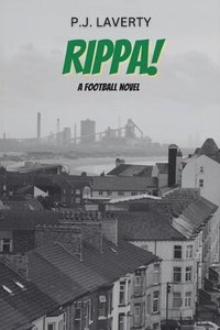 bokomslag Rippa!: A Football Novel
