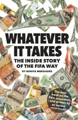 Whatever It Takes - The Inside Story Of The Fifa Way (second Edition) 1