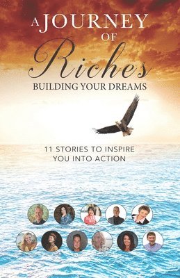 Colleen Sabol-Olitsky, Tony Gunn - Building your Dreams: A Journey of Riches, Häftad