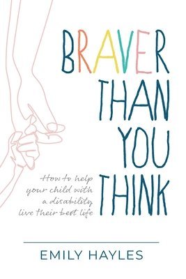 Braver Than You Think 1