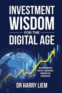 bokomslag Investment Wisdom For The Digital Age
