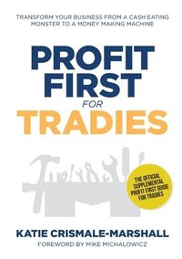 bokomslag Profit First for Tradies