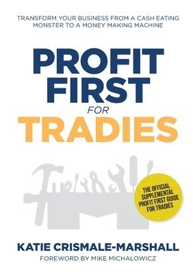 Profit First for Tradies 1