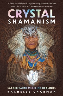 Crystal Shamanism 1