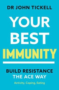 bokomslag Your Best Immunity