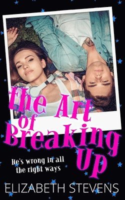 Elizabeth Stevens - Art of breaking Up, Häftad