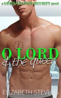 O Lord & the Queen 1