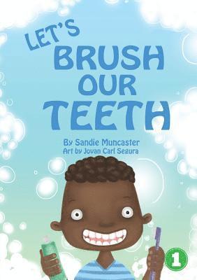 Sandie Muncaster - Let's Brush Our Teeth, Häftad