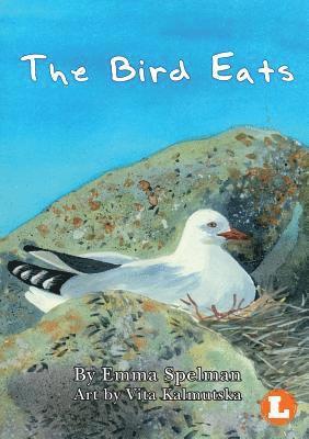 The Bird Eats 1