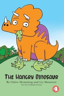 The Hangry Dinosaur (Hard Cover Edition) 1