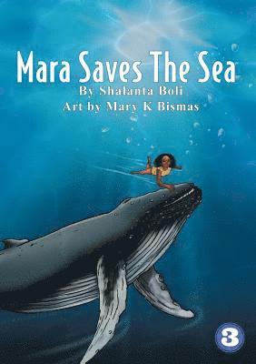 Mara Saves the Sea 1