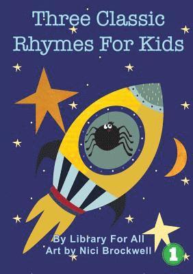 Three Classic Rhymes For Kids 1