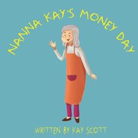bokomslag Nanna Kay's Money Plan