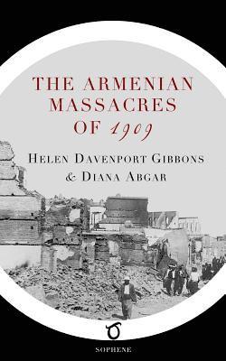 The Armenian Massacres of 1909 1