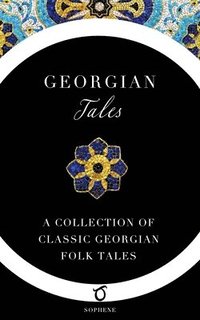 bokomslag Georgian Tales