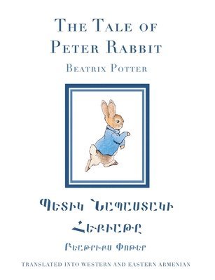 The Tale of Peter Rabbit in Western and Eastern Armenian 1