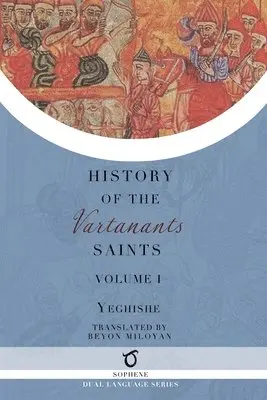 Yeghishe - History of the Vartanants Saints, Häftad. Tillgänglighet: Lägg i varukorg