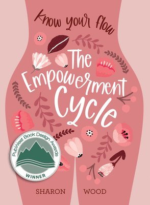 Sharon Wood - Empowerment Cycle, Häftad