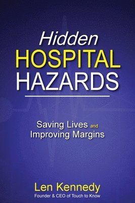 Hidden Hospital Hazards 1