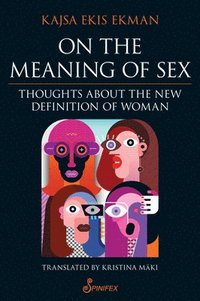 bokomslag On the Meaning of Sex