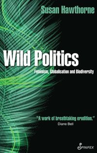 bokomslag Wild Politics