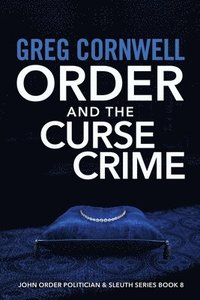 bokomslag Order and the Curse Crime