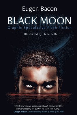 Eugen Bacon - Black Moon, Häftad