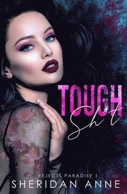 Anne - Tough Sh*t, Häftad